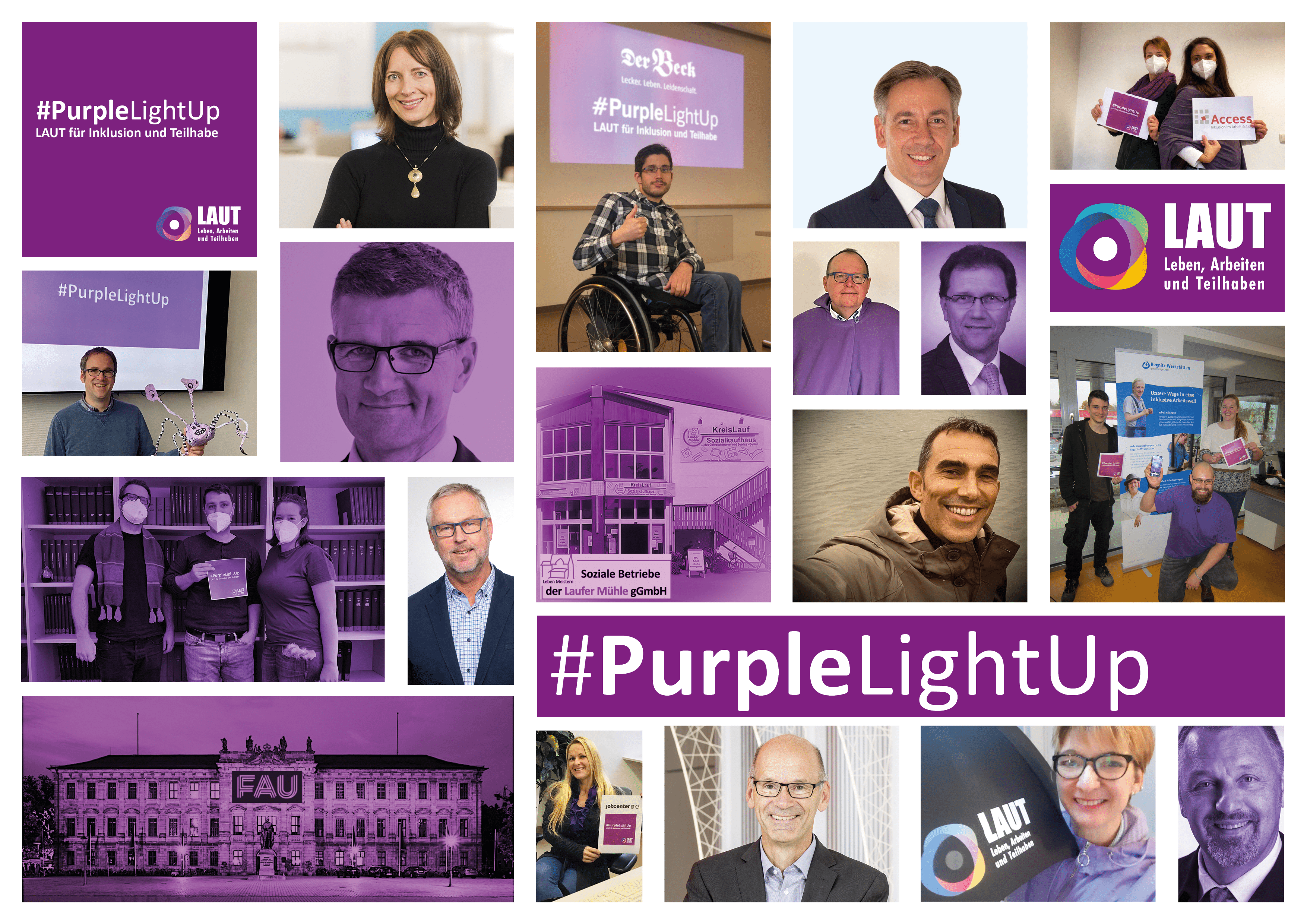 Fotocollage mit Bildern der Unterstützer*innen der #PurpleLightUp Kampagne aus dem LAUT Netzwerk. Einige Bilder sind lila eingefärbt. Auf einer Kachel steht Hashtag Purple Light Up und darunter L A U T für Inklusion und Teilhabe. Auf den Bildern sind Beiräte und Projektpartner*innen zu sehen sowie zwei Gebäude.